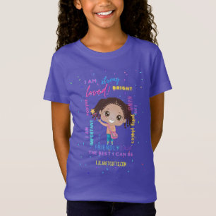 T-Shirt Créez vos propres affirmations positives de fille 