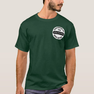 T-shirt Créez votre propre cadeau volontaire unique