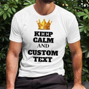 T-shirt Créez votre propre calme et votre propre texte per