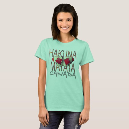 T-shirt Créez votre propre hakuna matata Papillon Canada (Devant entier)