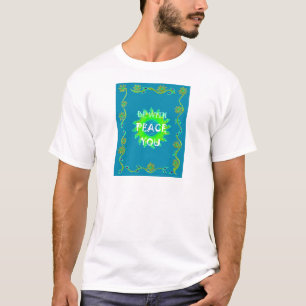 T-shirt Créez Votre Propre Shalom Peace Soyez Avec Vous To