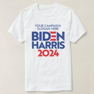 T-shirt Créez votre propre Slogan de campagne Biden Harris