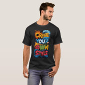 T-shirt Créez Votre Propre Style (Devant entier)