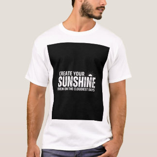 T-shirt Créez votre soleil