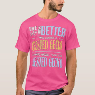 T-shirt Crested Gecko Drôle Un Gecko Beaucoup Gecko