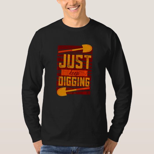 T-shirt Creusez plus profondément Histoire Archéologue (Devant)
