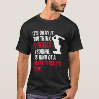 T-shirt Cricket Cricketer Drôle Sarcastique Dire Citation
