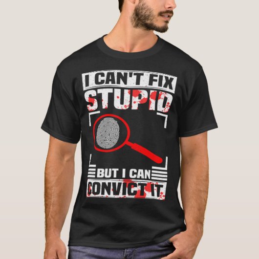 T-shirt Crime Scene Investigator Forensics & Forensic Scie (Devant)