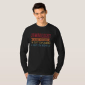 T-shirt Criminologue de citation de profession amusante (Devant entier)