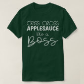 T-shirt Criss Cross Applesauce Funny Kinder Enseignant Ret (Design devant)