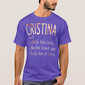 T-shirt Cristina Girl Name Definition
