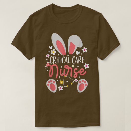 T-shirt Critical Care Nurse Bunny Ears Nursing Easter Inte (Design devant)