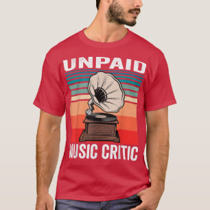 T-shirt Critique de musique non payé - Amoureux de musique