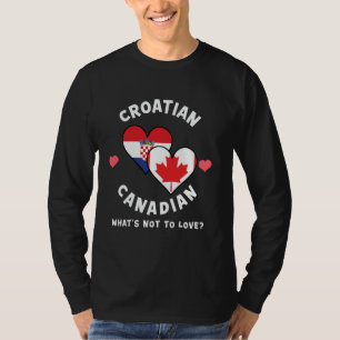 T-shirt Croate Canadien Qu'est-ce que ne pas aimer drapeau