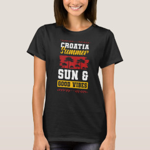 T-shirt Croate Vacances Vibes Hrvatska Citation de la fête