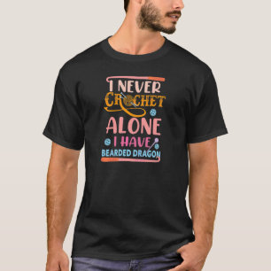 T-shirt Crochet Femme Je Ne Crochet Jamais Seul J'Ai La Be