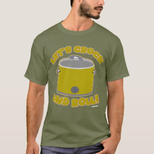 T-shirt Crock Et Roll Fun Lent Cooker Art Cartoon