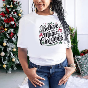 T-shirt Croire à la magie de Noël
