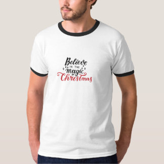 T-shirt Croire à la magie de Noël