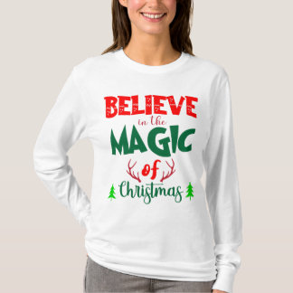T-shirt Croire à la magie de noël