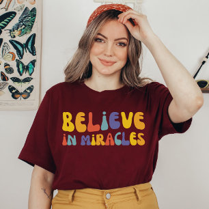 T-shirt Croire Aux Miracles Mille maman FIV In Vitro