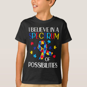 T-shirt Croire aux possibilités du spectre Sensibilisation