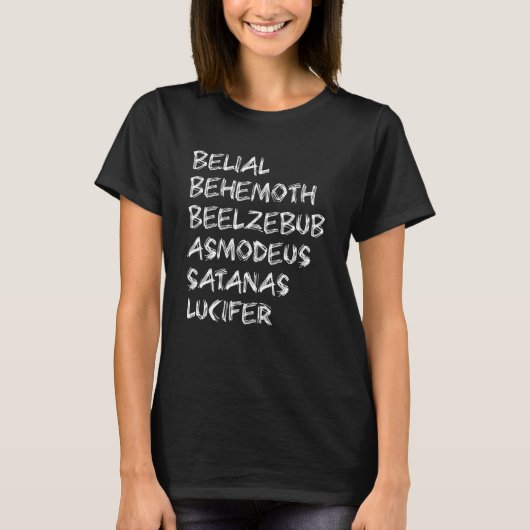 T-shirt Croire Behemoth Beelzebub Asmodeus Satanas Lucifer (Devant)