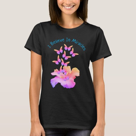 T-shirt Croire En Miracles Hibiscus Flower Butterflies (Devant)