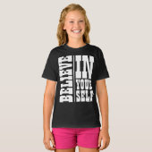 T-SHIRT CROIRE EN VOUS-MÊME TYPOGRAPHIE BLANCHE (Devant entier)