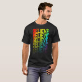 T-shirt Croire Lgbtq+ Rainbow Gay pride Texte Fade Graphiq (Devant entier)