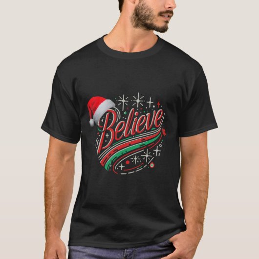 T-shirt Croire Noël Festive Conception de vacances (Devant)