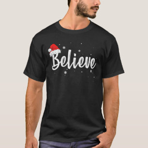 T-shirt Croire Vibes de Noël Joyeux Noël Famille Cadeaux