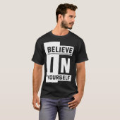 T-shirt Crois en toi-même (Devant entier)