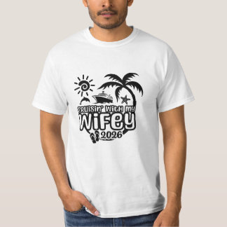 T-shirt Croisière avec Wifey Croisière d'anniversaire pour