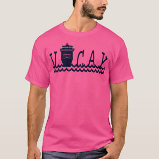 T-shirt Croisière croisière Voyage de vacances Voyage