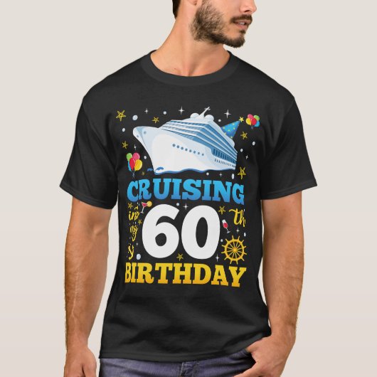 T-shirt Croisière Dans Mes 60 Hommes De Fête D'Anniversair (Devant)