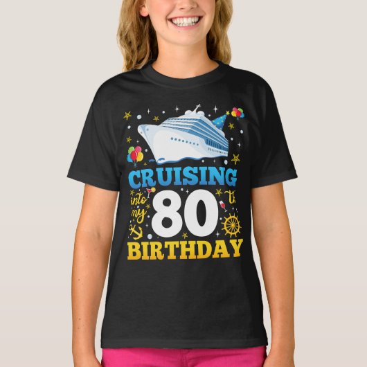T-shirt Croisière Dans Mes 80 Fête Anniversaire Fille (Devant)