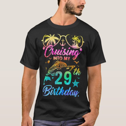 T-shirt Croisière Dans Mon 29E Anniversaire Fête 29 Ans (Devant)