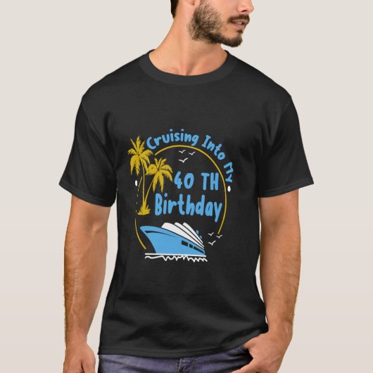 T-shirt Croisière Dans Mon 40e anniversaire Croisière 40 A (Devant)