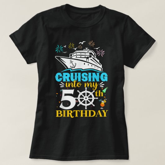 T-shirt Croisière dans mon 50e anniversaire 50 ans croisiè (Design devant)