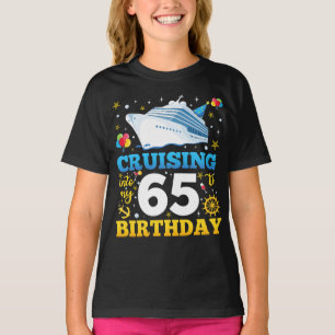 T-shirt Croisière Dans Mon 65 Anniversaire Fille Fête