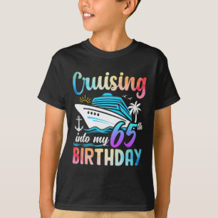 T-shirt Croisière Dans Mon 65e Anniversaire 65 Ans Anniver