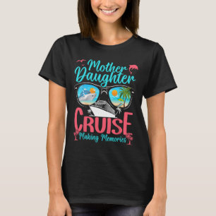 T-shirt Croisière de vacances maman fille drôle mère fille