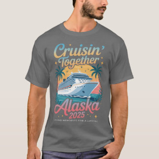 T-shirt Croisière en Alaska 2025 Croisière de vacances en