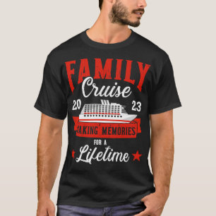 T-shirt Croisière en famille 2023 pour la croisière en sou