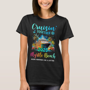 T-shirt Croisière en famille à Myrtle Beach 2025