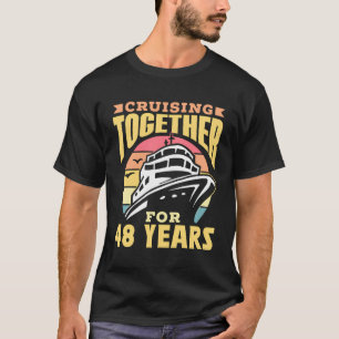 T-shirt Croisière Ensemble Pour 48 Ans Mariage de croisièr