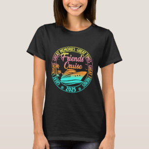 T-shirt Croisière entre amis 2025 Voyage de vacances Crois