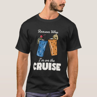 T-shirt Croisière Filles Raison Du Voyage Pourquoi Iâ´M Su