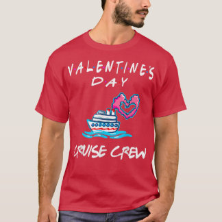 T-shirt Croisières de la Journée des Amis ValentinesÉquipe